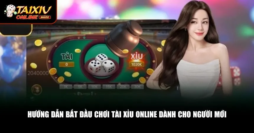 Chơi Tài Xỉu Online Uy Tín, Trải Nghiệm Giải Trí Đỉnh Cao TOP 1 Những bước cơ bản giúp bạn khởi đầu chơi tài xỉu online an toàn