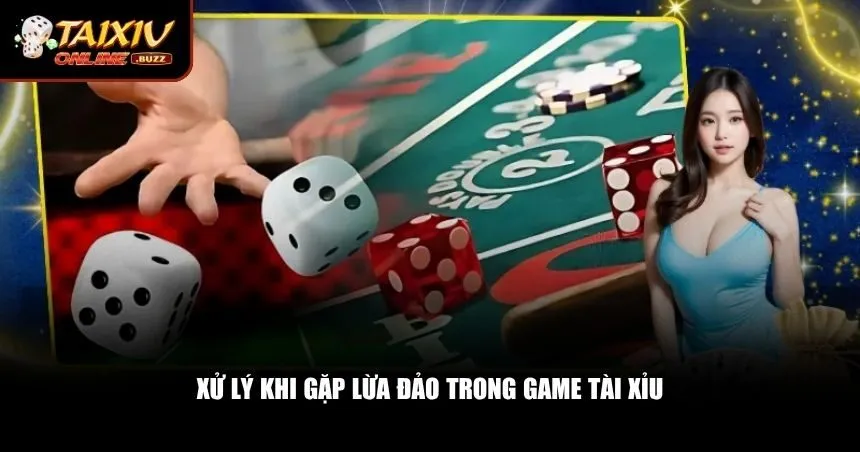 Tránh Lừa Đảo Khi Chơi Tài Xỉu Online – Bảo Vệ Túi Tiền Và Niềm Tin Của Bạn Cách phản ứng đúng để giảm thiệt hại khi gặp lừa đảo trong tài xỉu online
